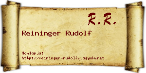 Reininger Rudolf névjegykártya